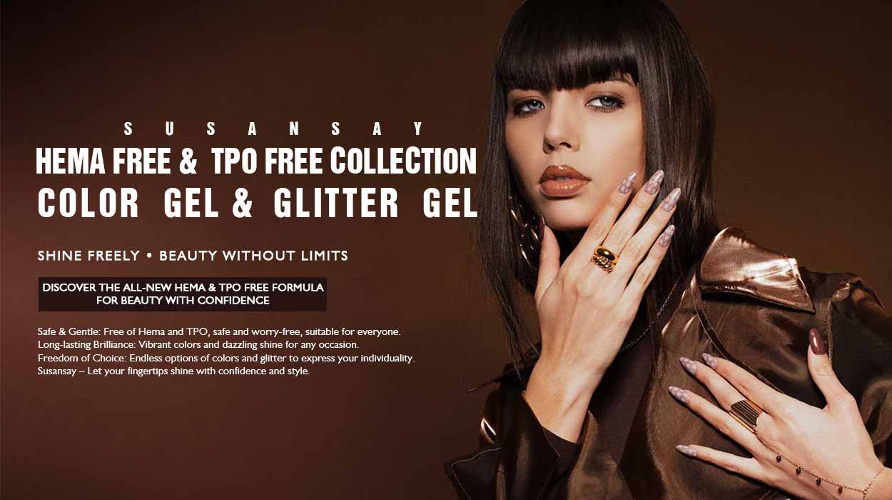 Hema Free Collection Color Gel & Glitter-Gel banner | Susansay